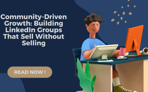linkedin groups 2025, linkedin community growth, linkedin marketing strategy, linkedin groups for b2b, sell without selling linkedin, community driven growth, linkedin engagement hacks, building linkedin groups guide, rsds linkedin strategy, linkedin soft selling